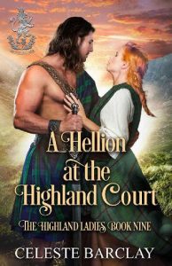 hellion highland court, celeste barclay