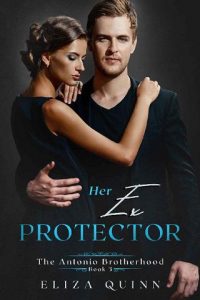 her ex protector, eliza quinn
