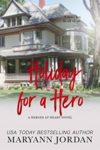 holiday for hero, maryann jordan