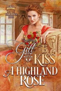 kiss a highlander, tamara gill
