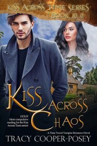 kiss across chaos, tracy cooper-posey