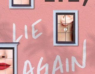 lie lie again stacy wise