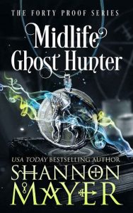midlife ghost hunter, shannon mayer