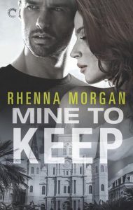 mine to keep, rhenna morgan