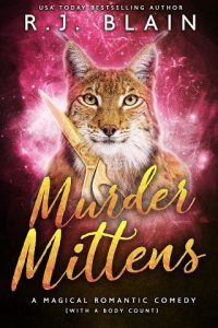 murder mittens, rj blain