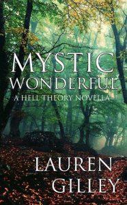 mystic wonderful, lauren gilley