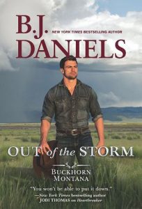 out of storm, bj daniels