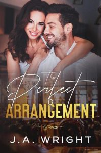 perfect arrangement, ja wright