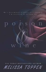 poison wine, melissa toppen