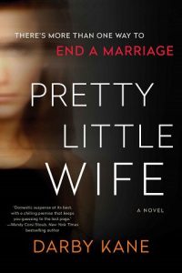 pretty little wife, darby kane