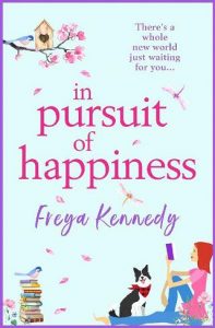 pursuit of happiness, freya kennedy
