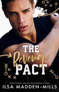 revenge pact, ilsa madden-mills