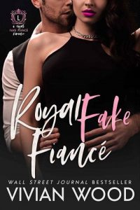 royal fake fiance, vivian wood