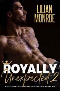 royally unexpected 2, lilian monroe