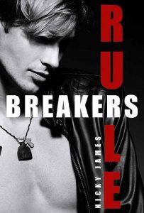 rule breakers, nicky james