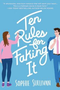 rules for faking it, sophie sullivan