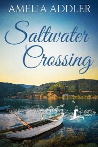 saltwater crossing, amelia addler