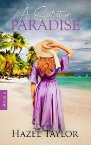 secret paradise 2, hazel taylor