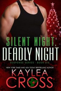 silent night, kaylea cross