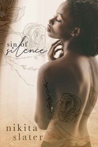 sin of silence, nikita slater