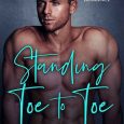 standing toe to toe weston parker