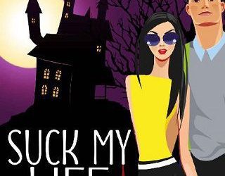 suck my life andie m long