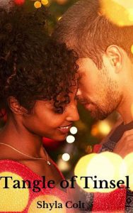 tangle of tinsel, shyla colt