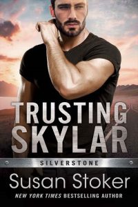 trusting skylar, susan stoker