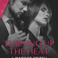 turning up heat j margot critch