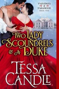 two lady scoundrels, tessa candle