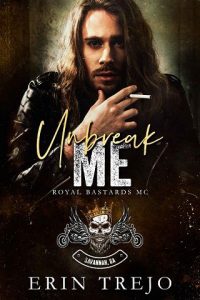 unbreak me, erin trejo