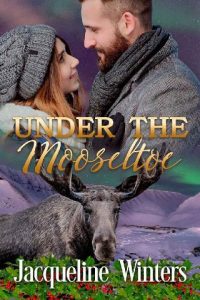 under mistletoe, jacqueline winters