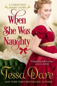 when she was naughty, tessa dare