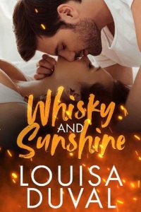 whisky sunshine, louisa duval