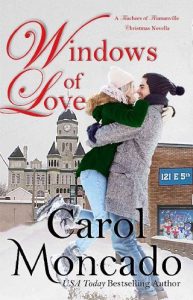 windows of love, carol moncado
