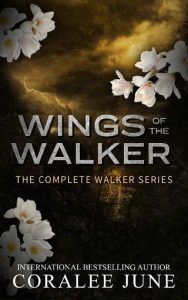 wings of walker, coralee june