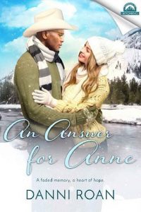 answer for anne, danni roan