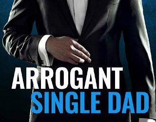 arrogant single dad alyse zaftig