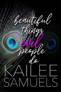 beautiful things, kailee reese samuels