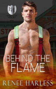behind flame, renee harless