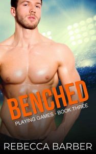 benched, rebecca barber