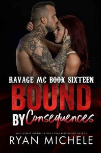 bound by consequence, ryan michele