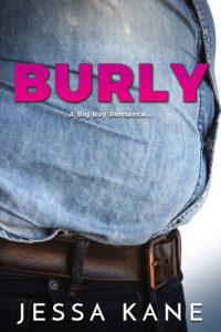 burly, jessa kane