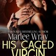 caged virgin marlee wray