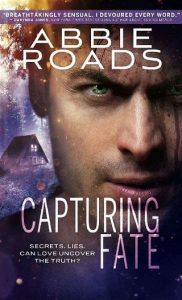 capturing fate, abbie roads