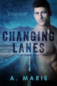 changing lanes, a marie