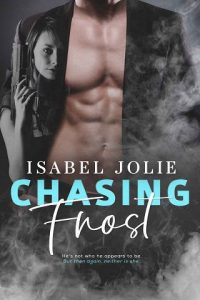 chasing frost, isabel jolie