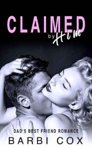 claimed by him, barbi cox