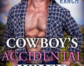 cowboy's accidental wife jp comeau