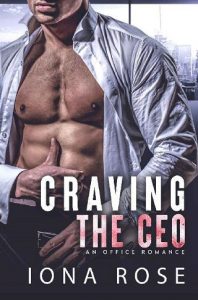 craving ceo, iona rose
